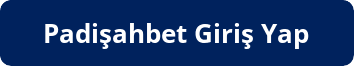 button_padisahbet-giris-yap